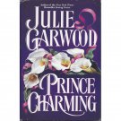 Prince Charming Julie Garwood First Edition Hardcover 1994