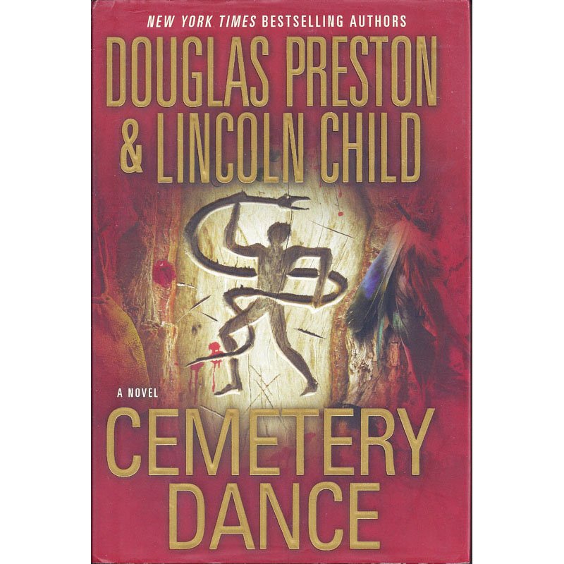 Cemetery Dance by Preston & Child First Edition Hardcover 2009