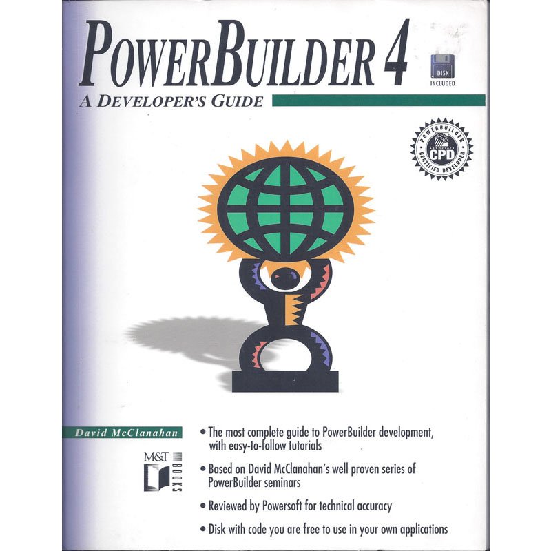 PowerBuilder 4: A Developer's Guide by David McClanahan PB 1995