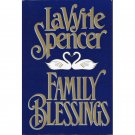 Family Blessings by LaVyrle Spencer Hardcover Romance Novel 1993