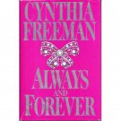 Always and Forever by Cynthia Freeman Hardcover Historical Romance Novel 1990