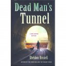 Dead Man's Tunnel A Hook Runyon Mystery by Sheldon Russell First Edition Hardcover Book 2012
