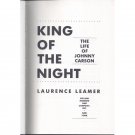 King of the Night Life of Johnny Carson by Laurence Leamer First Edition Hardcover 1989
