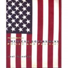 American Government: Policy and Politics 4th Edition by Neal Tannahill 1995