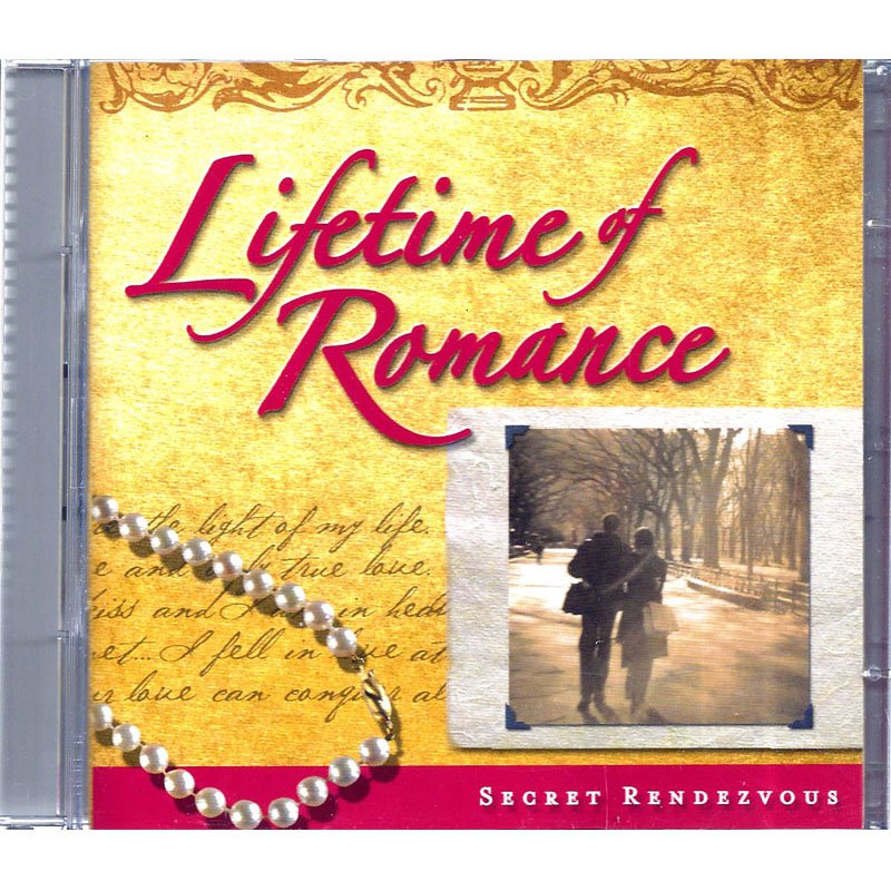 Secret Rendezvous 2-CD Compilation Lifetime of Romance 2004 Romantic Favorites 1950s to 1970s