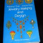 Jewelry Making and Design