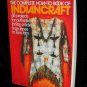The Complete How-to Book of Indiancraft