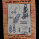 Sadie Starr Presents Reading with Seed Beads, Gem Stones and Cabochons
