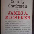 Report of the County Chairman - James Michener  1961 1st Printing