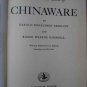 The Practical Book of Chinaware Harold Eberlein ➤ Halcyon House 1942