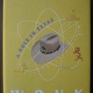 A Hole In Texas - Herman Wouk   2004 First Edition