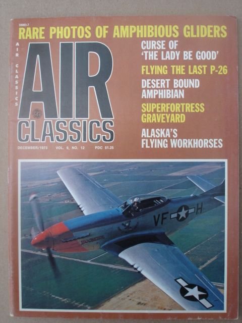 Air Classics Magazine, December 1973 Issue Vol. 9 No. 12.