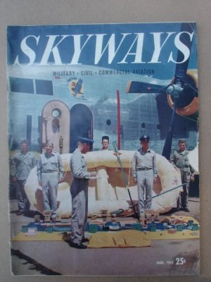 Skyways, March 1952    Vol. 11 No. 3