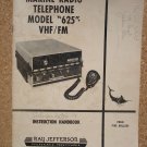 Marine Radio Telephone Model "625" VHF/FM Instruction Handbook ➤ Ray Jefferson 1970