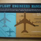 Flight Engineers Manual (A Zweng Manual / Pan American Navigation Service, Inc.)
