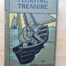 Floating Treasure by Harry Castlemon 1901