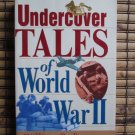 Undercover Tales of World War II by William B. Breuer  Wiley 2000  First Edition