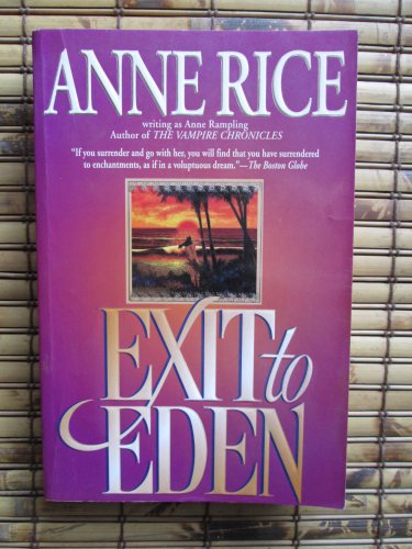 Exit to Eden by Anne Rice &acirc;�&curren; Ballantine Books 1996