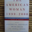 The American Woman 1999-2000: A Century of Change by Cynthia Costello W.W. Norton & Co 1998 1st