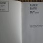 Patient Earth by John Harte ➤ Holt, Rinehart and Winston 1971