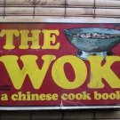 The Wok: A Chinese Cook Book by Gary Lee  Nitty Gritty 1970