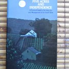 Five Acres and Independence: Practical Guide by Maurice G. Kains ➤ Dover Publications Inc. 1973 Five Acres and Independence: Practical Guide by Maurice G. Kains ➤ Dover Publications Inc. 1973