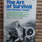 The art of survival by Cord Christian Troebst Dolphin Books 1975