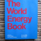 The World Energy Book: An A-Z Atlas and Statistical Sourcebook Crabbe & McBride ➤ MIT Press 1979