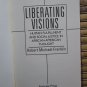 Liberating Visions by Robert Michael Franklin ➤ Fortress Press 1989 *SIGNED WITH INSCRIPTION*