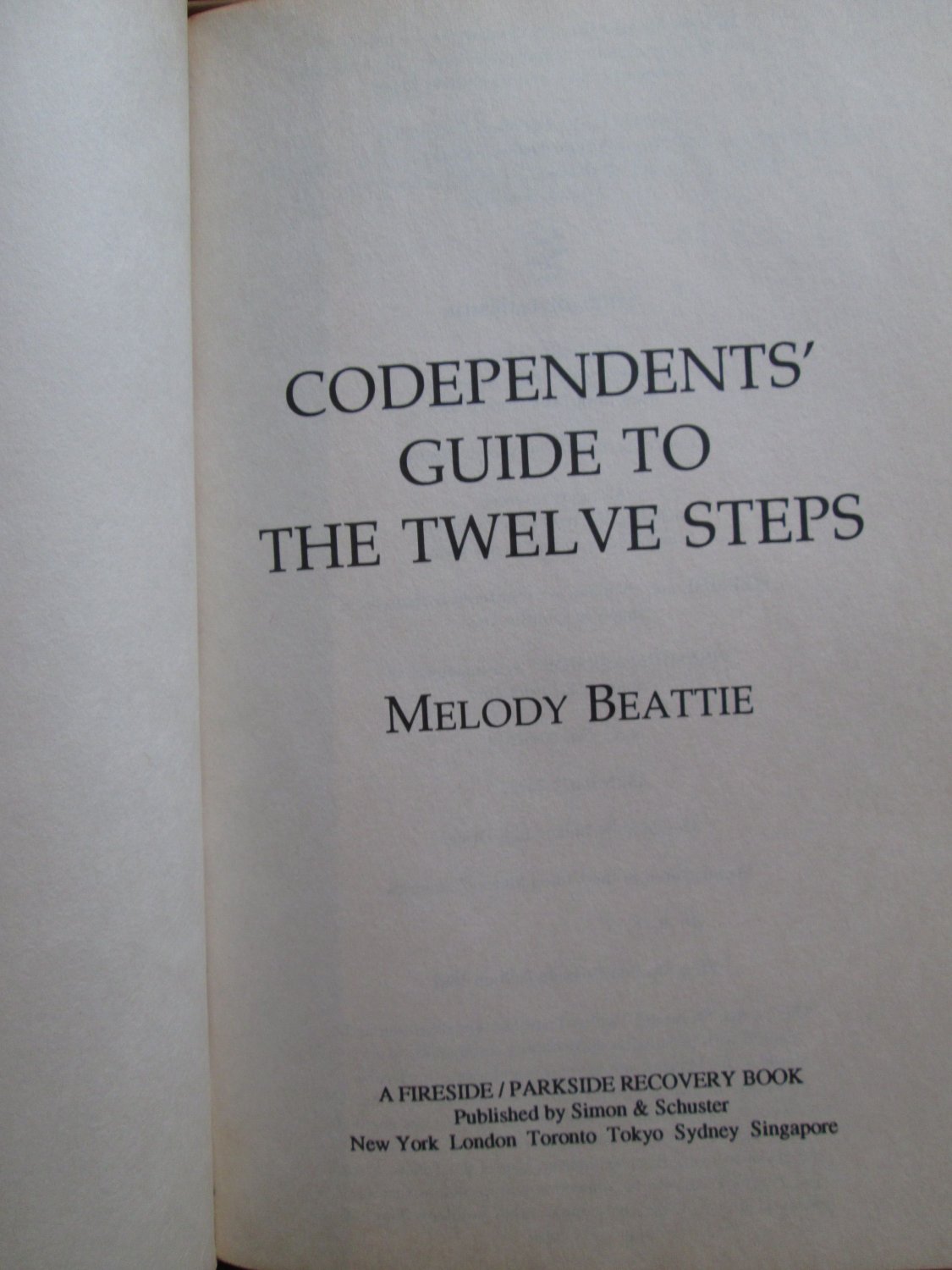 Codependents guide to the twelve steps by melody beattie fireside
