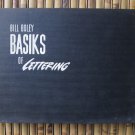 Basiks of lettering by Bill Boley ➤ Signs of the Times Pub. Co 1952
