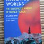 Alternate Worlds:The Illustrated History of Science Fiction James Gunn ➤ A & W Visual Library 1975