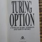 The Turing Option by Harry Harrison & Marvin Minsky &acirc;�&curren; Warner Books 1992 1st printing