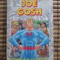 Joe Gosh by Tom DeHaven ➤ Walker and Co 1988