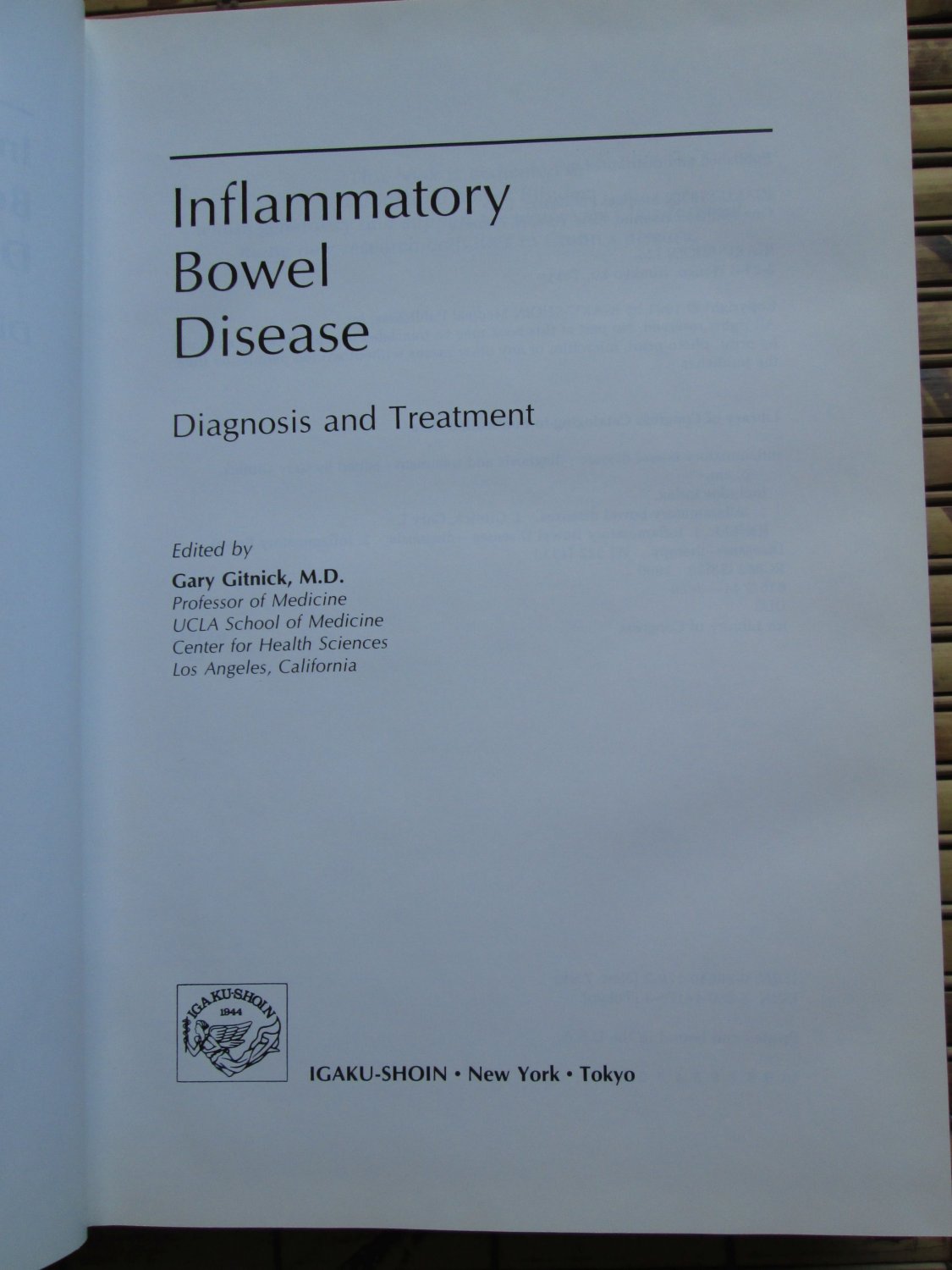 Inflammatory Bowel Disease Diagnosis And Treatment Gary Gitnick M.D