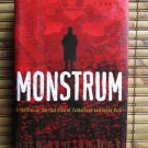 Monstrum  by Donald James  Villard 1997 1st edition