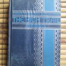The High Trail by Edwin Diller Starbuck World Book Company 1936