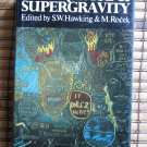 Superspace & Supergravity by S.W. Hawking * Cambridge University Press 1981 First Edition