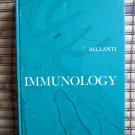 Immunology by Joseph Bellanti * W. B. Saunders Co 1971