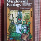 Windowsill Ecology Controlling Indoor Plant Pests...by William Jordan  Rodale Press 1977 1st Edition