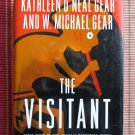 The Visitant by Kathleen O'Neal Gear & W. Michael Gear Forge 1999 First Edition
