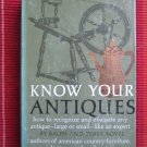 Know Your Antiques by Ralph and Terry Kovel Crown Publishers 1970 Third Printing