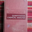 A Basic Course In the Theory & Practice of Quantitative Chemical Analysis - Robert B. Fischer 1961