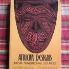 African Designs from Traditional Sources by Geoffrey Williams Dover Publications 1971