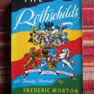The Rothschilds: A Family Portrait by Frederic Morton ➤ Atheneum 1983 Second Printing The Rothschilds: A Family Portrait by Frederic Morton ➤ Atheneum 1983 Second Printing