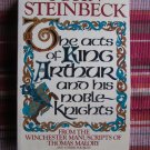 The Acts of King Arthur and his Noble Knights by John Steinbeck Farrar Straus Giroux 1977