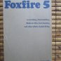 The Foxfire Book 5 by Eliot Wigginton ➤ Anchor Books 1979 First Edition