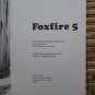 The Foxfire Book 5 by Eliot Wigginton ➤ Anchor Books 1979 First Edition