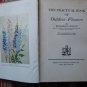 The Practical Book of Outdoor Flowers by Richardson Wright ➤ Garden City Publishing 1924