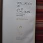 Evaluation of Liver Function in Clinical Practice by Leevy⦠The Lilly Research Laboratories 1974